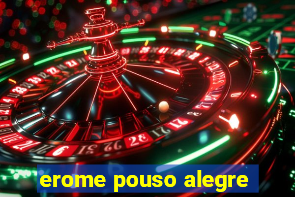 erome pouso alegre